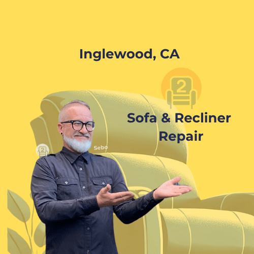 Sofa and recliner repair services in Inglewood, Ca by Number2Project.