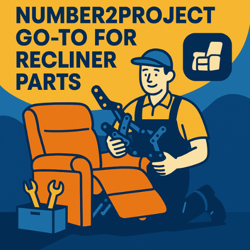 Technician holding a recliner mechanism beside an orange chair — Number2project Go-To for Recliner Parts promotional illustration in blue, yellow, and orange theme.