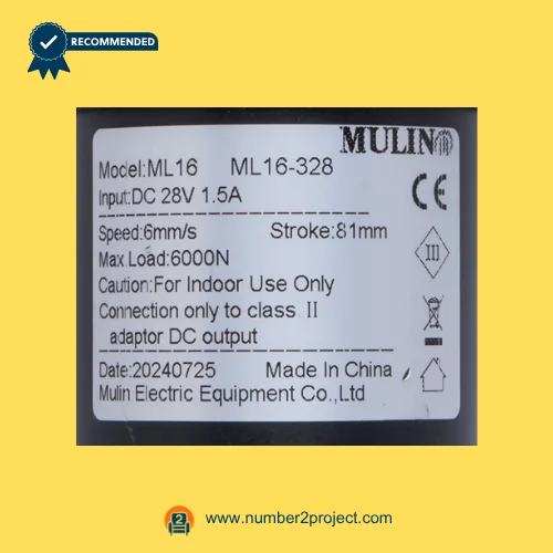 MULIN ML16-328 linear actuator label showing 28V DC input 1.5A speed 6mm/s stroke 81mm max load 6000N recliner motor specifications Number2project